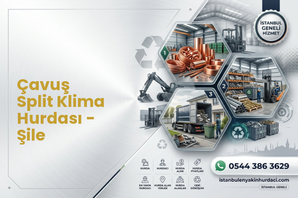 Çavuş Split Klima Hurdası - Şile