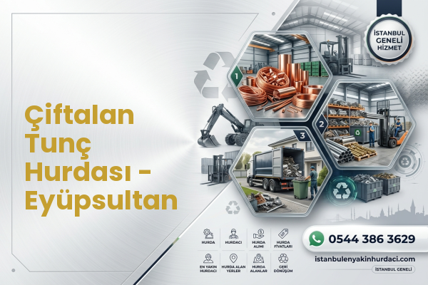 Çiftalan Tunç Hurdası - Eyüpsultan