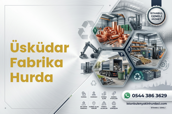 Üsküdar Fabrika Hurda