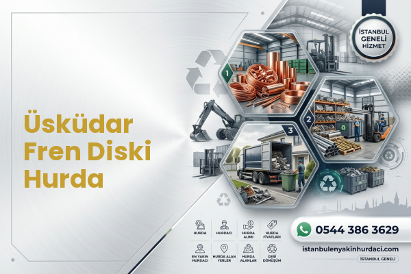 Üsküdar Fren Diski Hurda