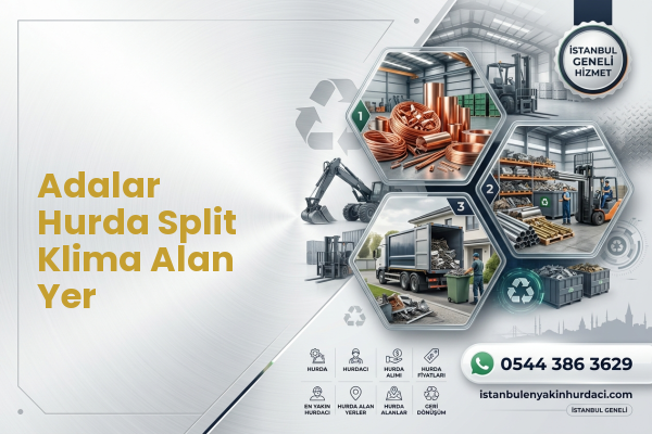 Adalar Hurda Split Klima Alan Yer