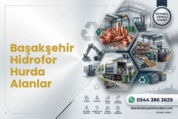 Başakşehir Hidrofor Hurda Alanlar