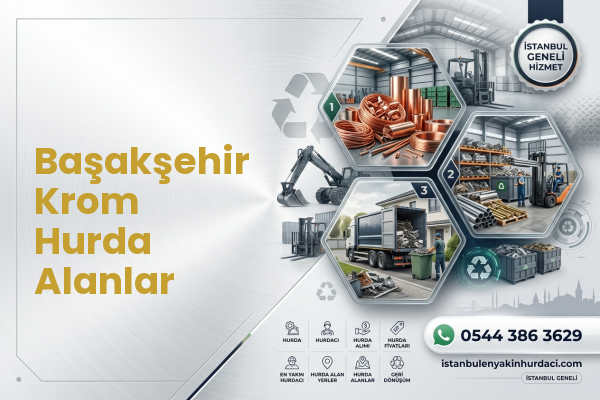 Başakşehir Krom Hurda Alanlar
