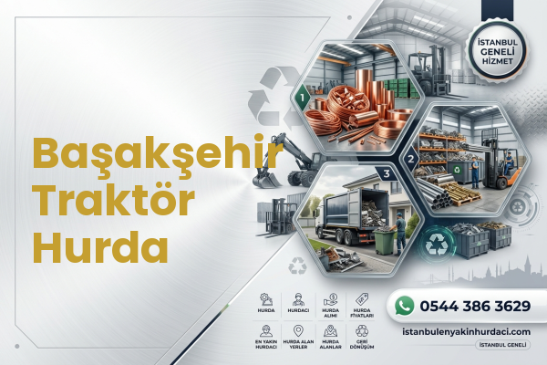 Başakşehir Traktör Hurda