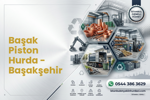 Başak Piston Hurda - Başakşehir