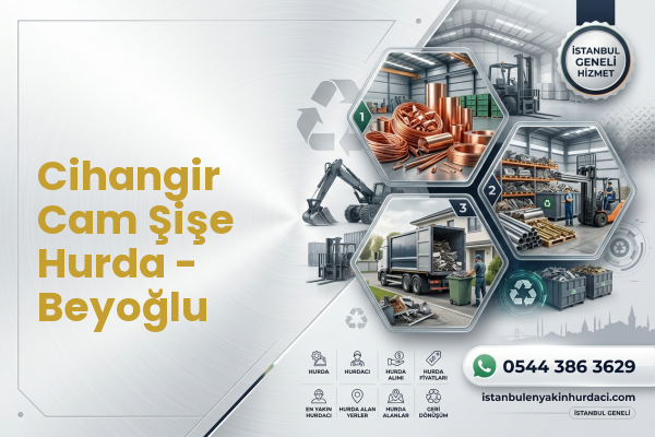 Cihangir Cam Şişe Hurda - Beyoğlu