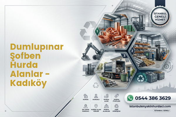 Dumlupınar Şofben Hurda Alanlar - Kadıköy