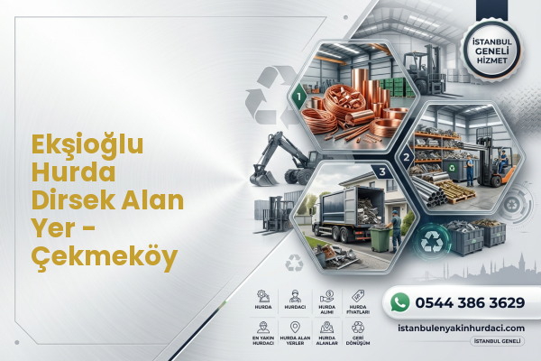 Ekşioğlu Hurda Dirsek Alan Yer - Çekmeköy