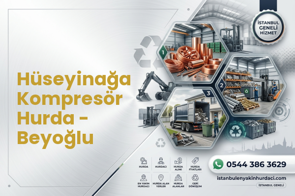 Hüseyinağa Kompresör Hurda - Beyoğlu