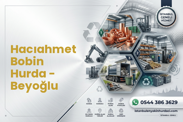 Hacıahmet Bobin Hurda - Beyoğlu