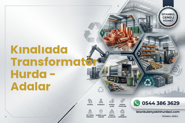 Kınalıada Transformatör Hurda - Adalar