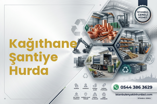 Kağıthane Şantiye Hurda