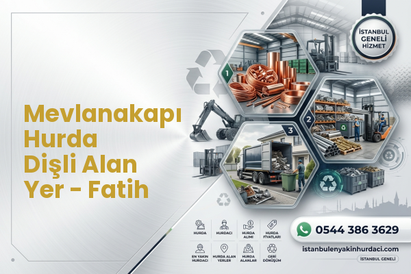 Mevlanakapı Hurda Dişli Alan Yer - Fatih