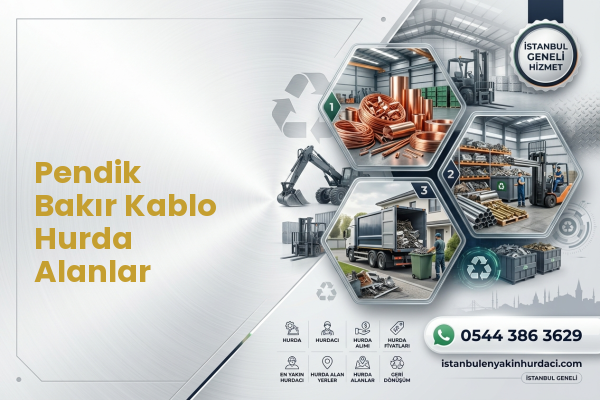 Pendik Bakır Kablo Hurda Alanlar