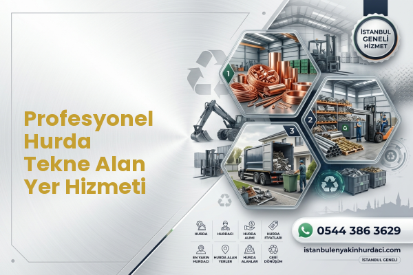 Profesyonel Hurda Tekne Alan Yer Hizmeti