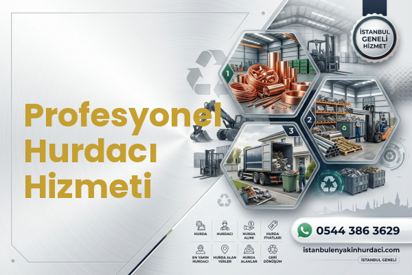 Profesyonel Hurdacı Hizmeti
