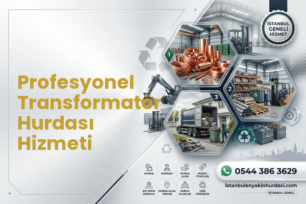 Profesyonel Transformatör Hurdası Hizmeti
