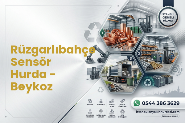 Rüzgarlıbahçe Sensör Hurda - Beykoz