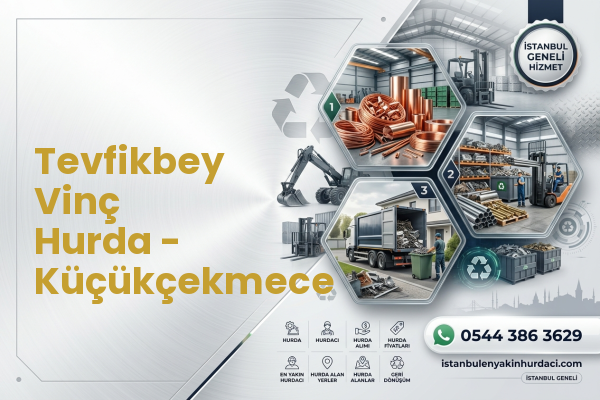Tevfikbey Vinç Hurda - Küçükçekmece