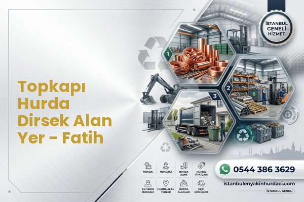 Topkapı Hurda Dirsek Alan Yer - Fatih