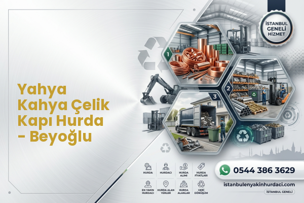 Yahya Kahya Çelik Kapı Hurda - Beyoğlu