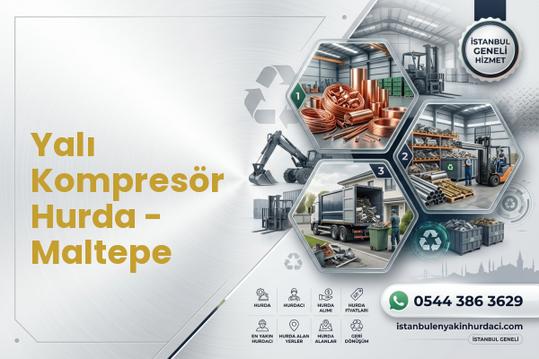 Yalı Kompresör Hurda - Maltepe
