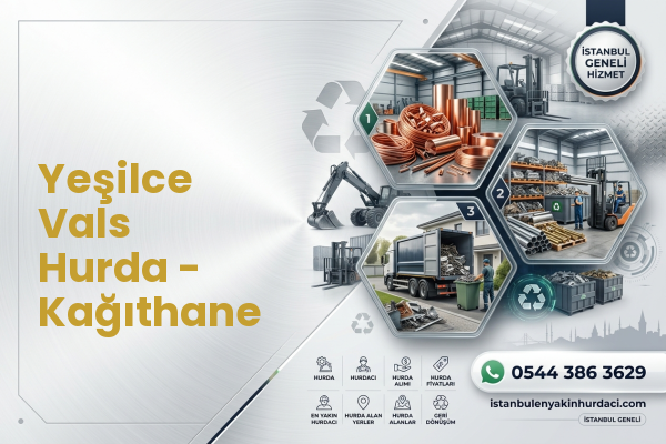 Yeşilce Vals Hurda - Kağıthane